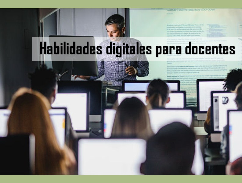 Habilidades digitales para docentes