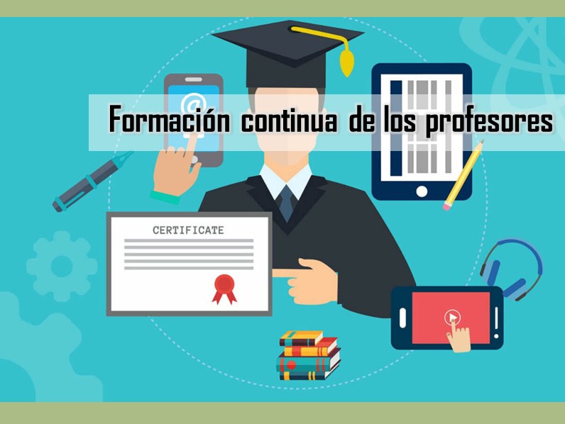 Formación continua de los profesores